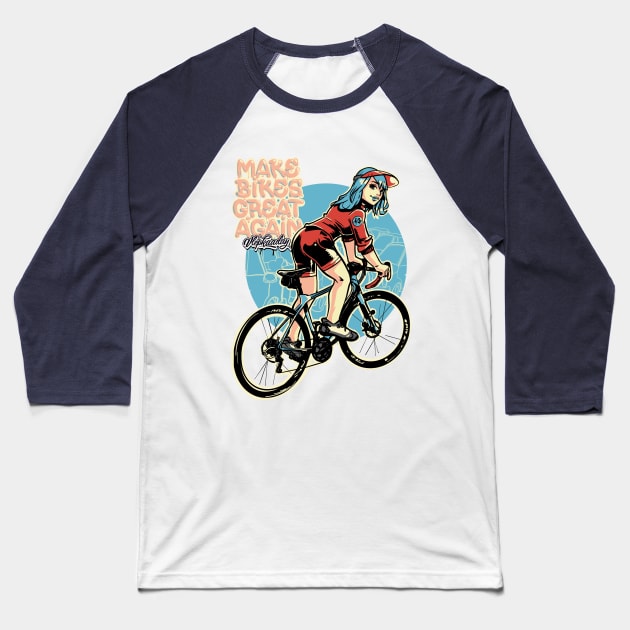 Make Bikes Great Again - Blonde Baseball T-Shirt by Vlepkaaday